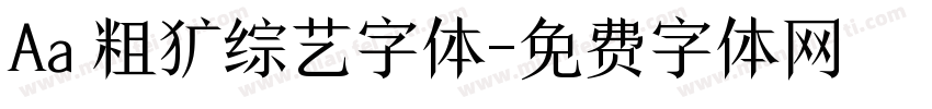 Aa 粗犷综艺字体字体转换